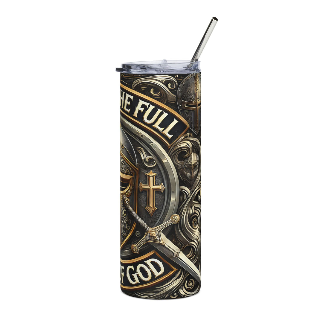 Put On the Full Armor of God – Christian Warrior Tumbler