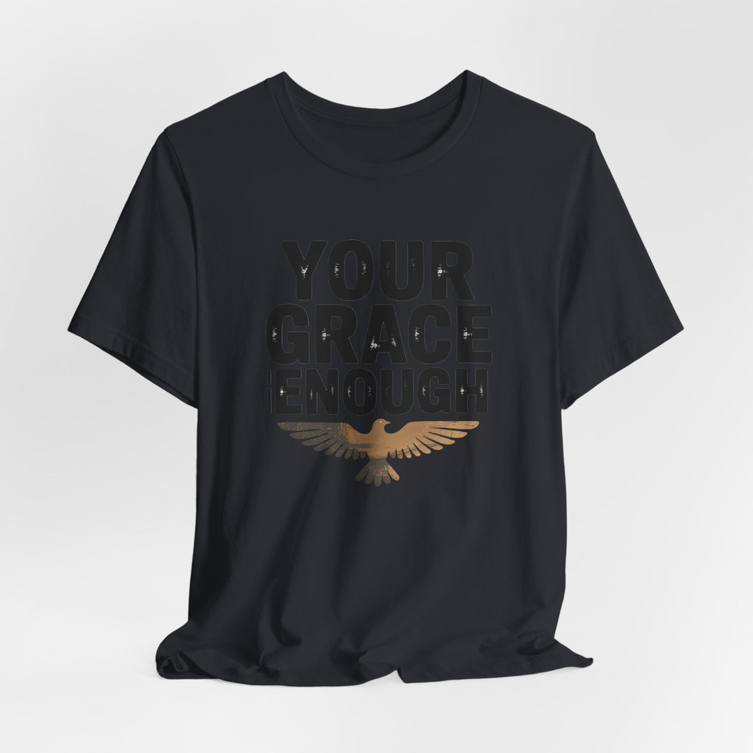 Inspirational Quote Tee | Your Grace Is Enough Shirt, Faith-Based Apparel, Unisex Motivation Top, Gift for Believers, Christian [...]
