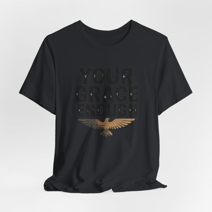 Inspirational Quote Tee | Your Grace Is Enough Shirt, Faith-Based Apparel, Unisex Motivation Top, Gift for Believers, Christian [...]