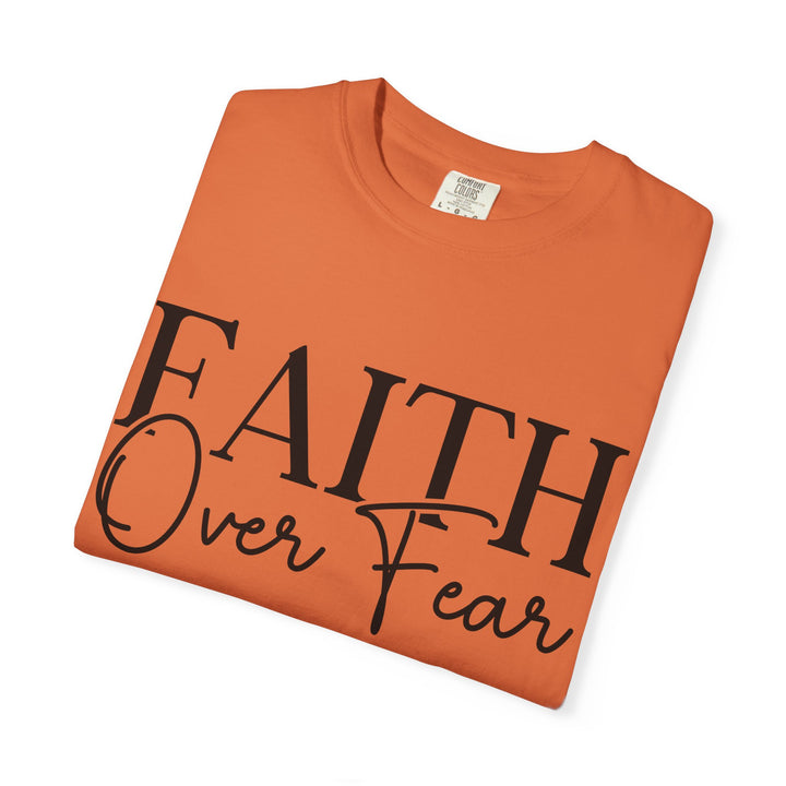 Faith Over Fear T-shirt