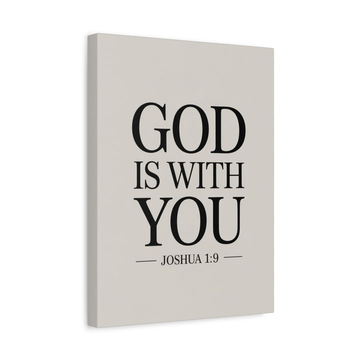 Canvas Print - God is With You - Joshua 1:9