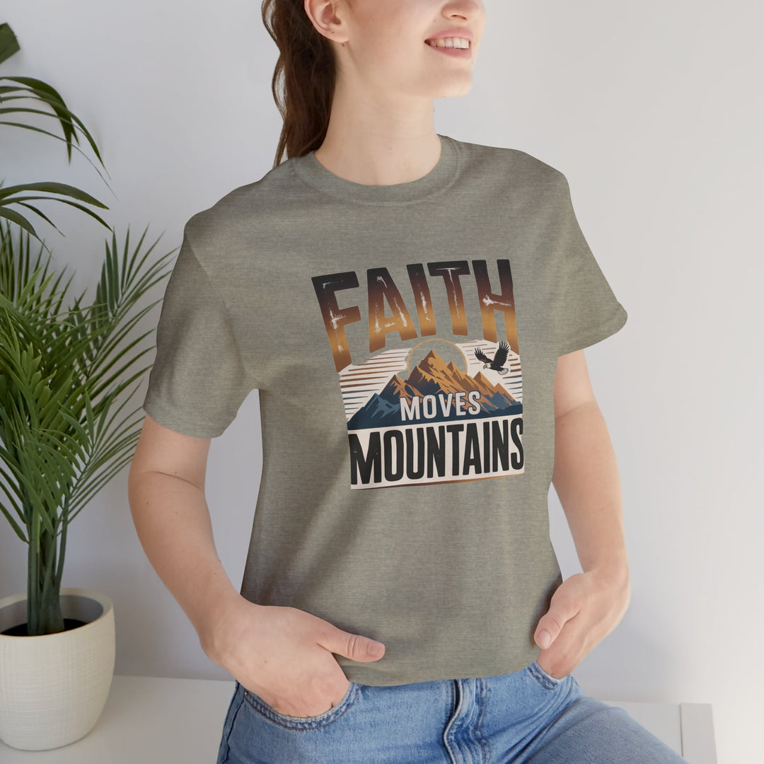 Faith Moves Mountains Tee, Inspirational Shirt, Motivational T-Shirt, Gift for Nature Lovers, Unisex Casual Wear