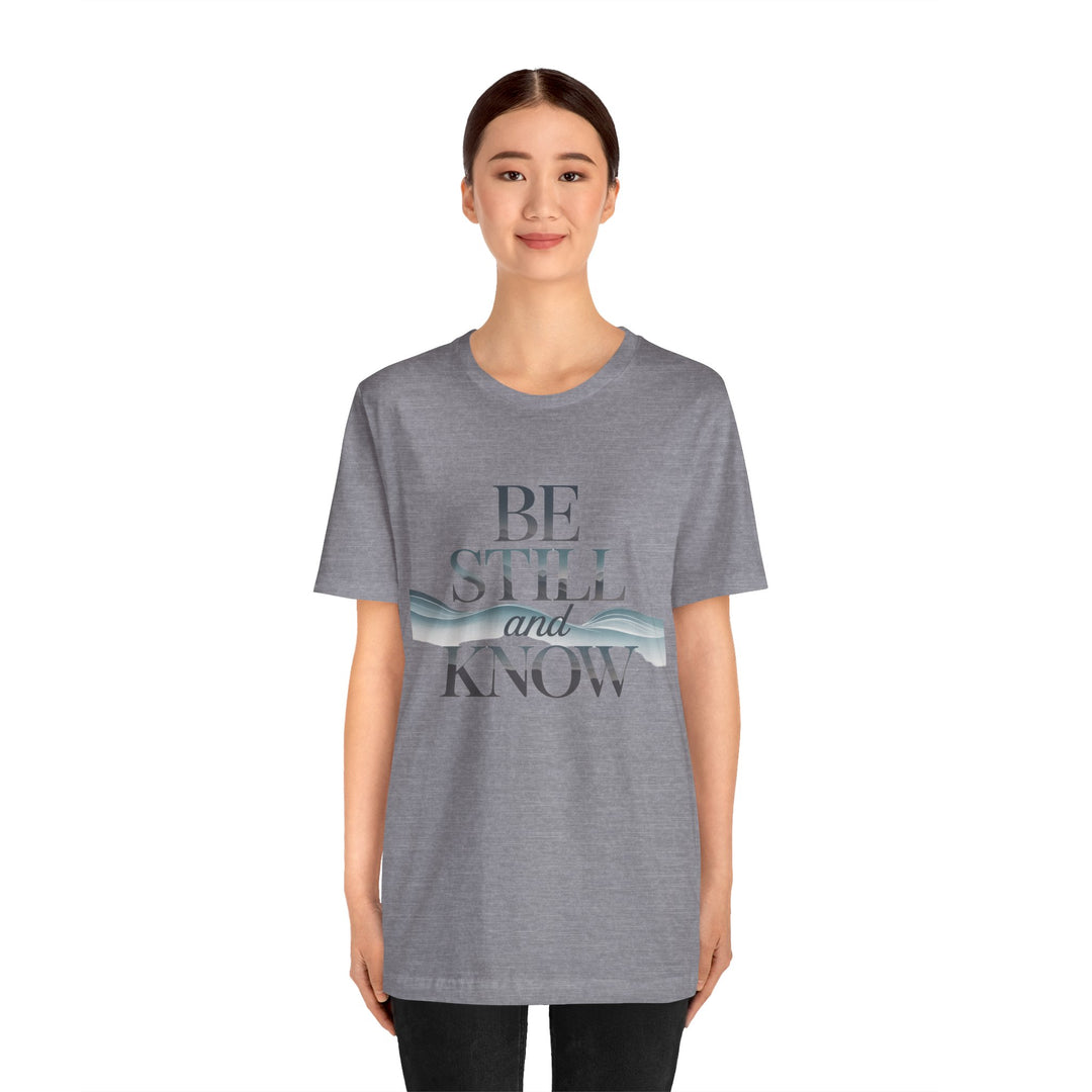 Be Still and Know - Faithful Waves Tee
