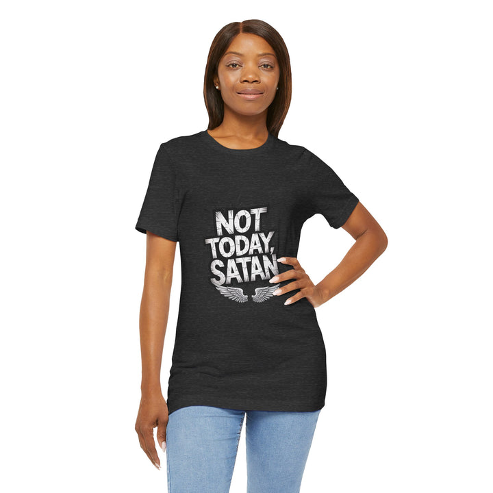 Not Today, Satan – Bold Christian Spiritual Warfare Shirt