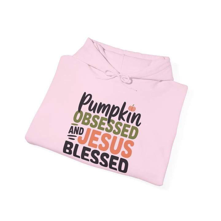 Hooded Sweatshirt - Pumpkin Obsessed and Jesus Blessed Fall Design