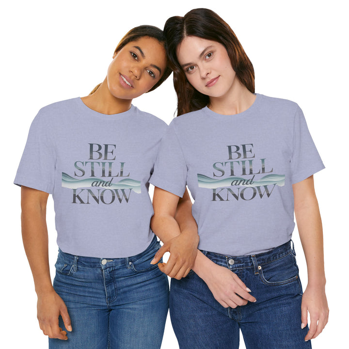 Be Still and Know - Faithful Waves Tee