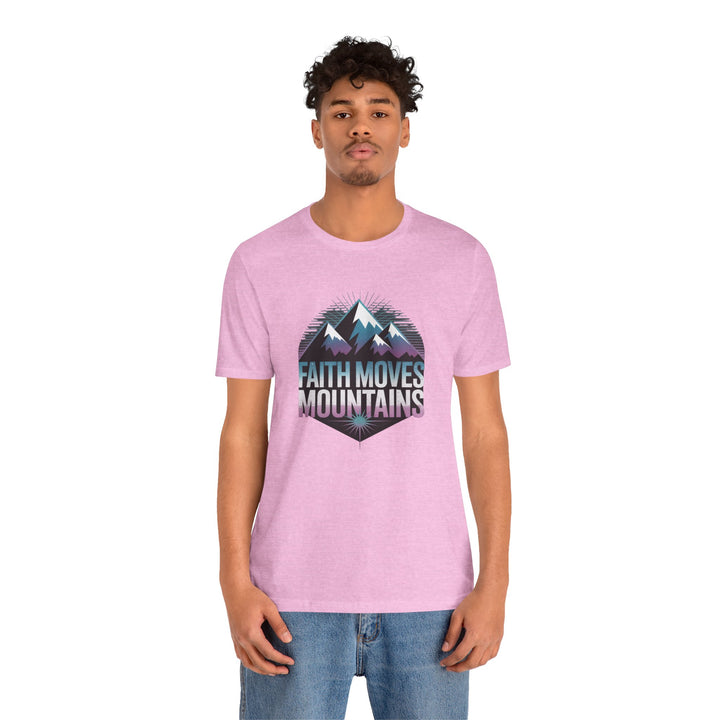 Faith Moves Mountains - Unisex Short Sleeve Tee, Motivational Shirt, Inspirational Gift, Adventurer Tee, Outdoor Apparel