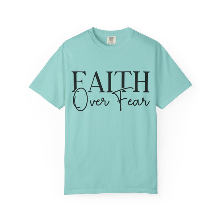 Faith Over Fear T-shirt