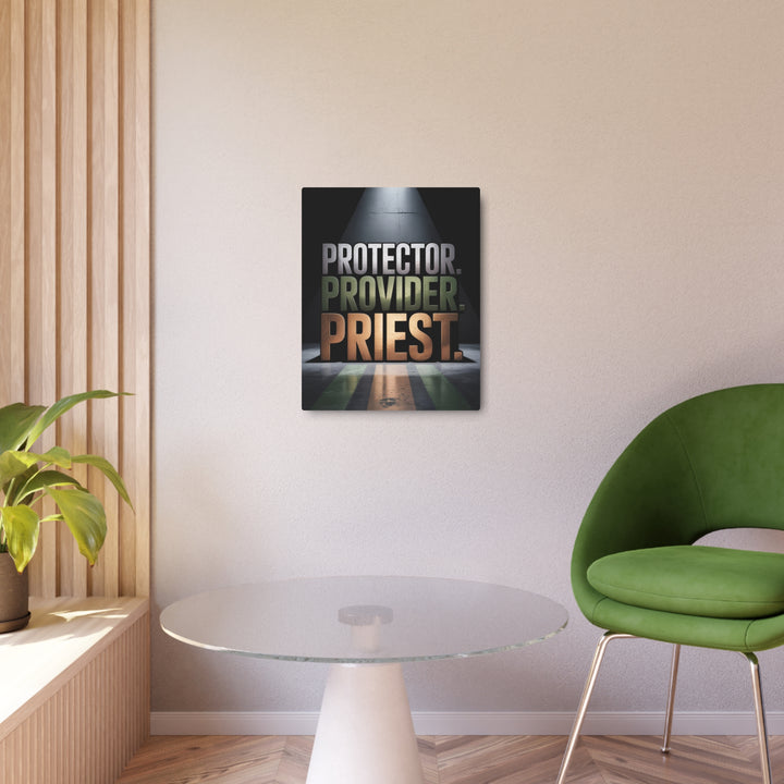 "Protector, Provider, Priest" - Three Roles of Godly Fathers Metal Wall Art