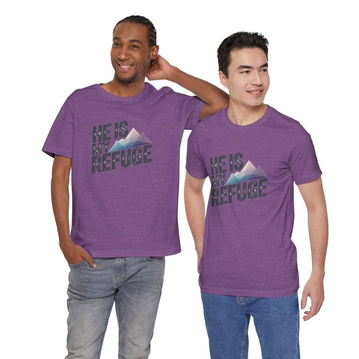 Inspirational Graphic Tee | He Is My Refuge | Christian T-Shirt, Casual Wear, Gift for Him, Faith-Based Apparel, Summer Style