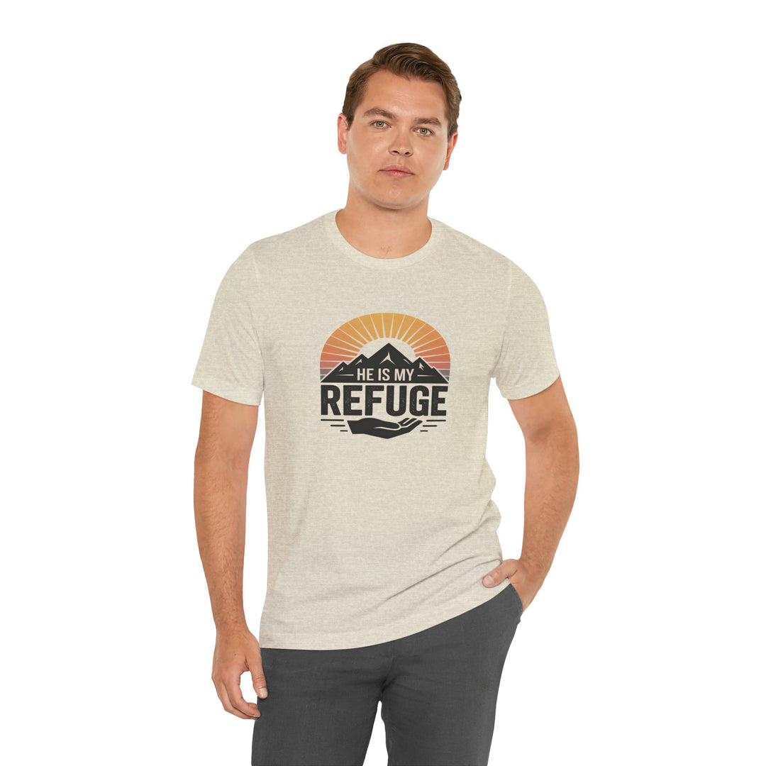 He Is My Refuge, Mountain Sunset Graphic Tee, Inspirational T-Shirt, Unisex Comfort Wear, Casual Outfit, Perfect Gift for Nature Lovers