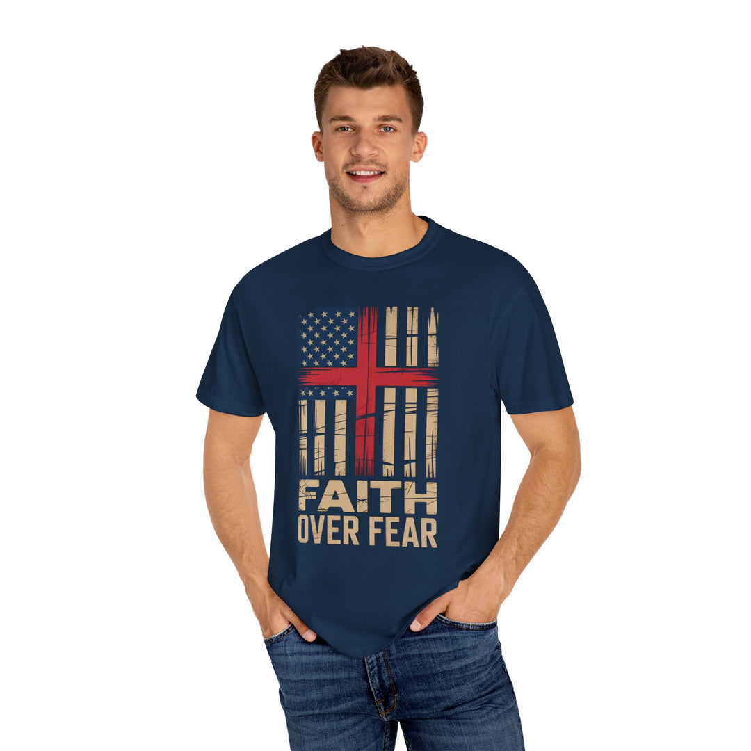 Faith Over Fear Patriotic T-shirt