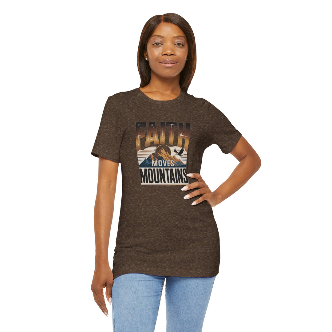 Faith Moves Mountains Tee, Inspirational Shirt, Motivational T-Shirt, Gift for Nature Lovers, Unisex Casual Wear