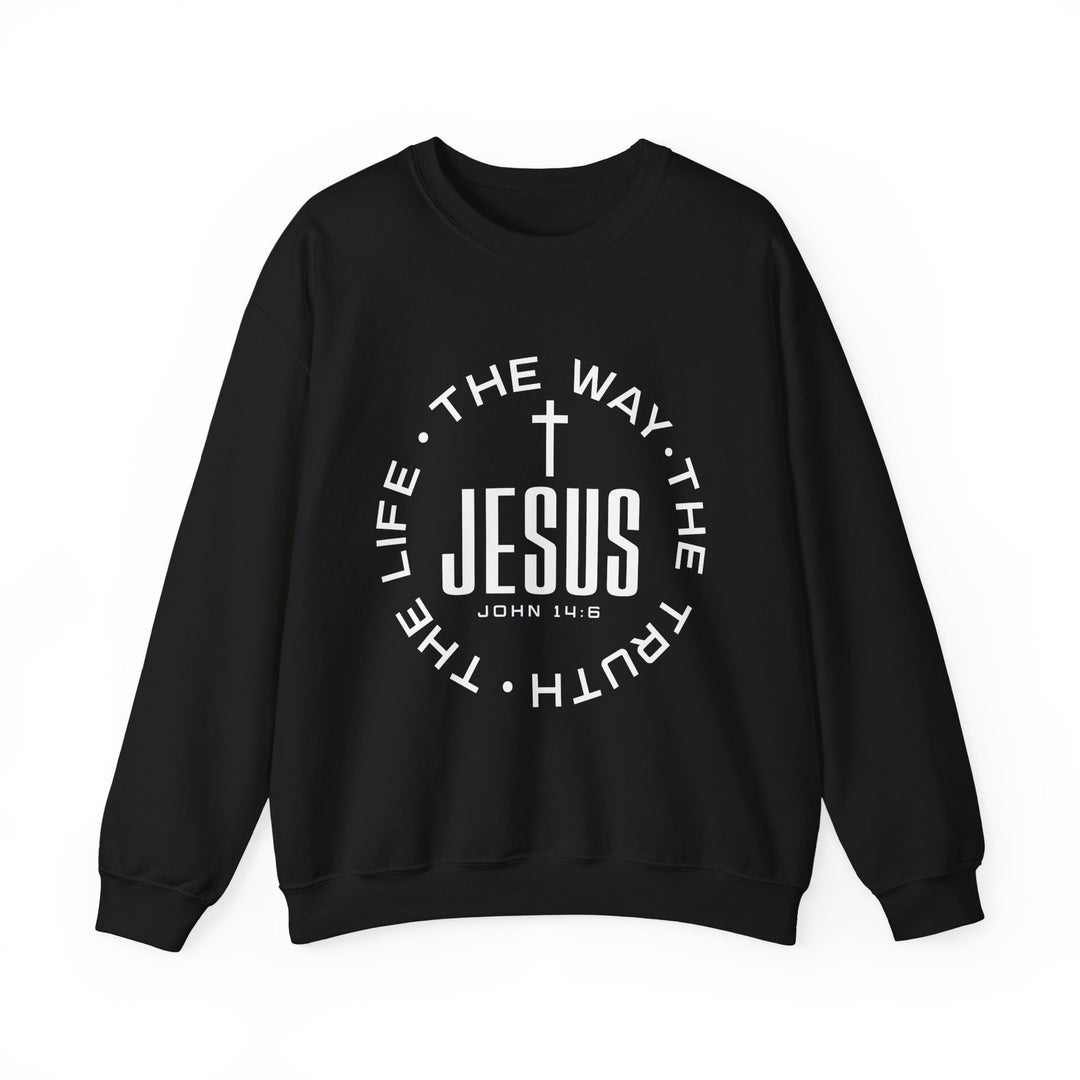 Jesus The Way, The Truth, and The Life Sweatshirt