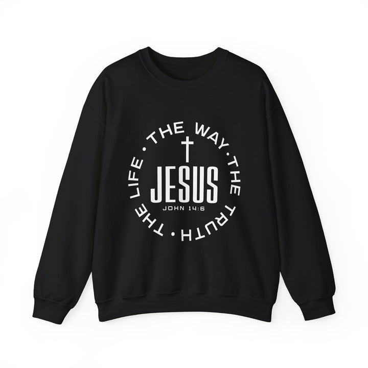 Jesus The Way, The Truth, and The Life Sweatshirt