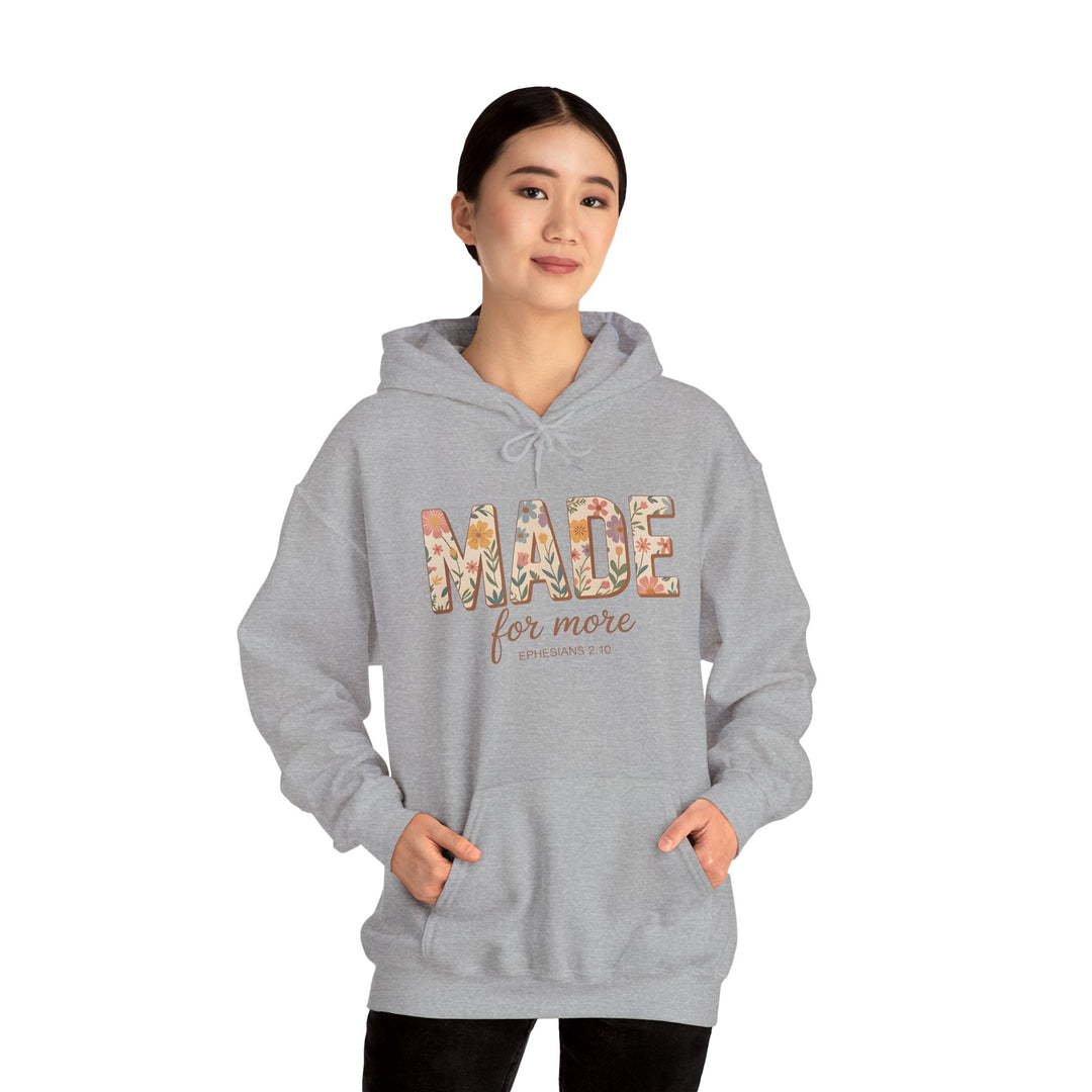 Hoodie - 'MADE for more' Ephesians 2:10 Floral Design