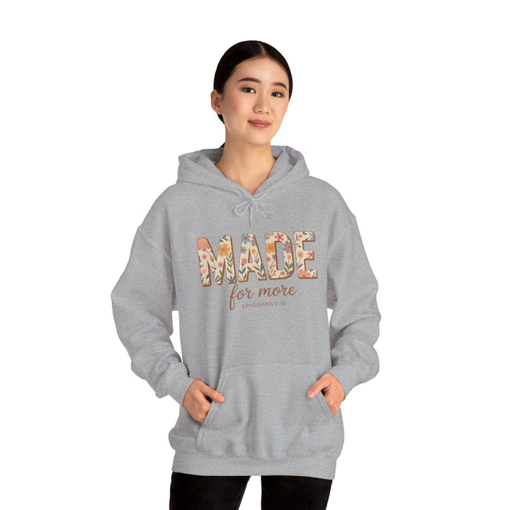 Hoodie - 'MADE for more' Ephesians 2:10 Floral Design