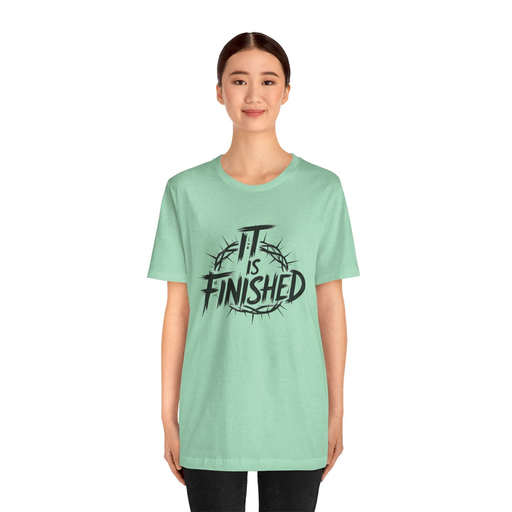 It Is Finished – Bold Christian Redemption Shirt (John 19:30)
