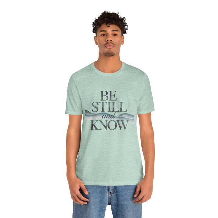 Be Still and Know - Faithful Waves Tee