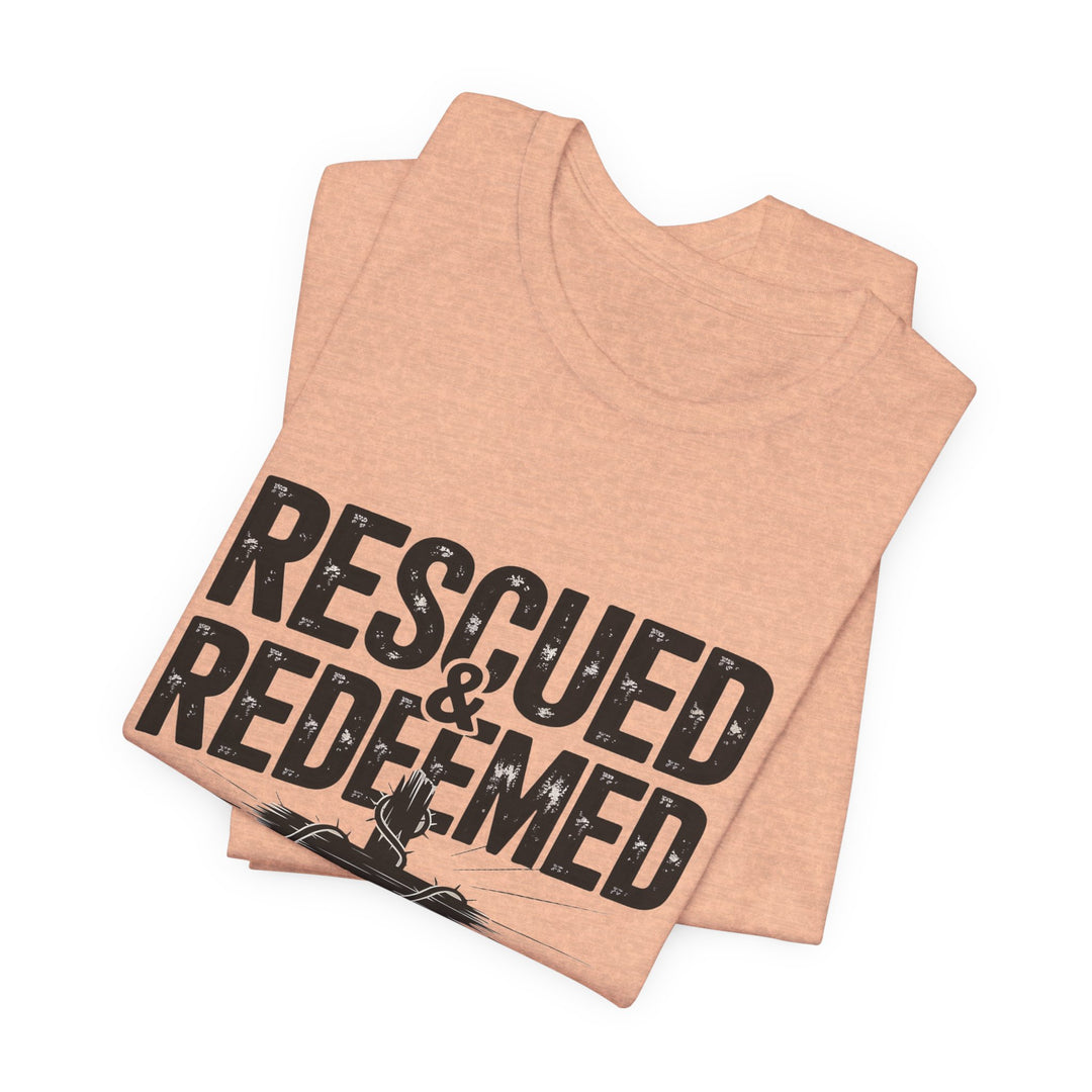 Faith-Inspired Unisex Jersey Tee - Rescued & Redeemed, Christian T-Shirt, Inspirational Apparel, Gift for Believers, Casual Wear