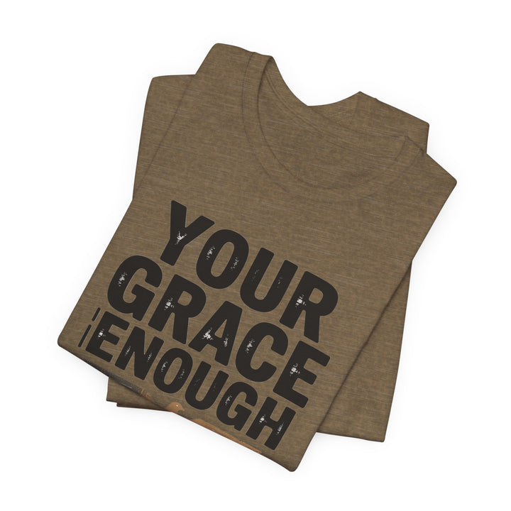 Inspirational Quote Tee | Your Grace Is Enough Shirt, Faith-Based Apparel, Unisex Motivation Top, Gift for Believers, Christian [...]