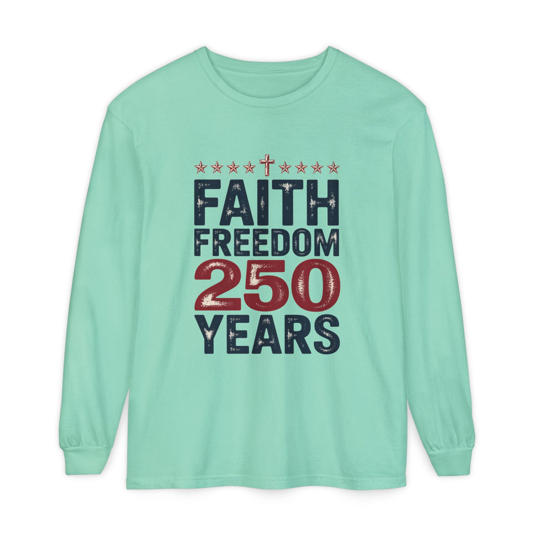 Faith Freedom Long Sleeve T-Shirt, Unisex Tee, Patriotic Apparel, Gift for Independence Day, Christian Clothing, Casual Everyday Wear