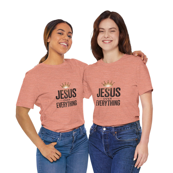 Jesus Over Everything – Christian Crown Graphic T-Shirt