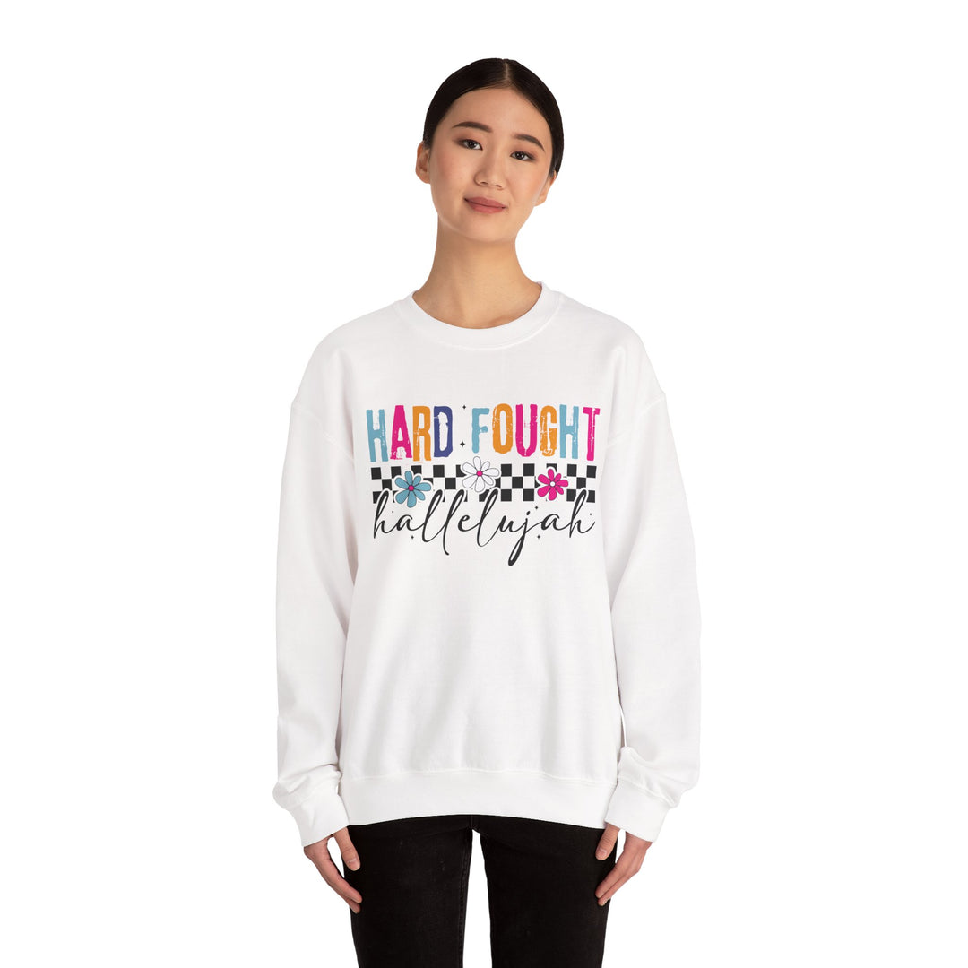 Hard Fought Hallelujah Sweatshirt | Inspirational Crewneck | Gift for Her | Cozy Casual Wear | Perfect for Holidays and Celebrations