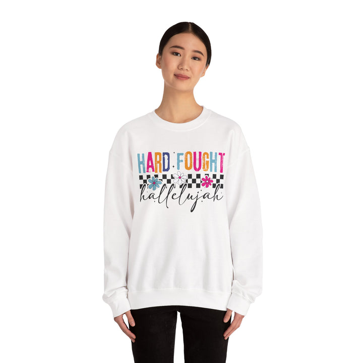 Hard Fought Hallelujah Sweatshirt | Inspirational Crewneck | Gift for Her | Cozy Casual Wear | Perfect for Holidays and Celebrations