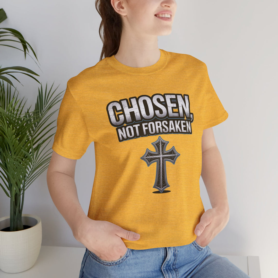Unisex Inspirational Christian Tee - Chosen Not Forsaken, Faith-Based Shirt, Religious Apparel, Gift for Believers, Unique Faith T-Shirt
