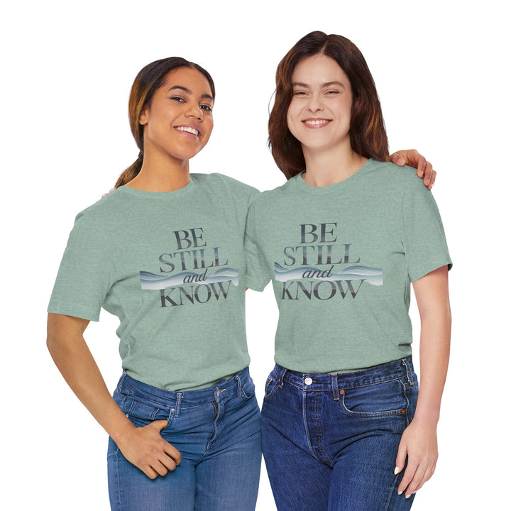 Be Still and Know - Faithful Waves Tee
