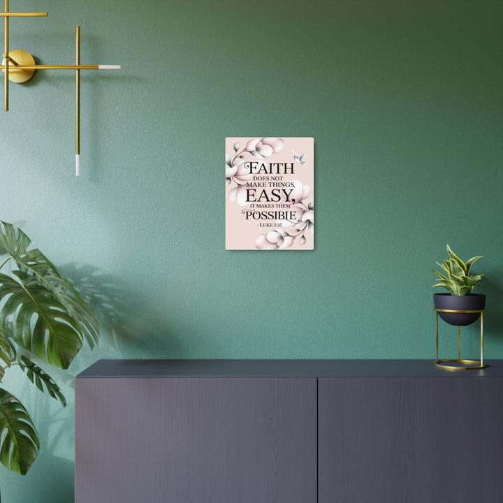 "Faith Makes All Things Possible" - Inspirational Metal Wall Art
