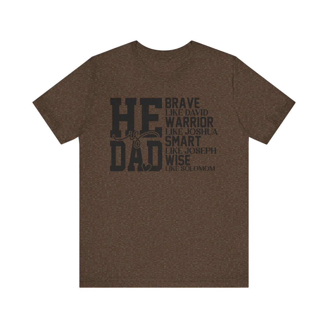 Dad Inspirational Tee | Father’s Day Gift, Motivational Shirt, Family Apparel, Unique Dad Gift, Everyday Wear
