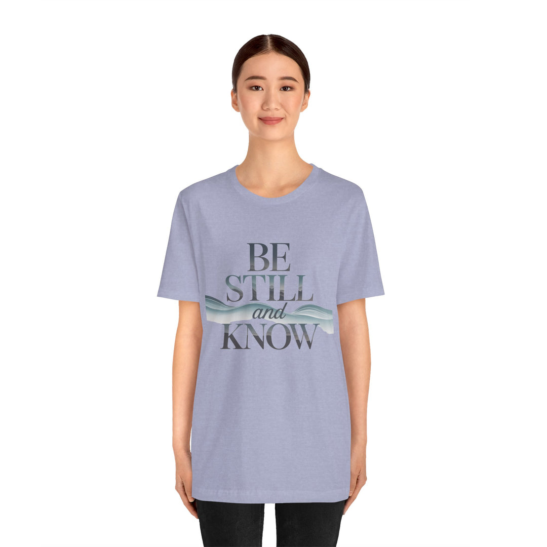 Be Still and Know - Faithful Waves Tee