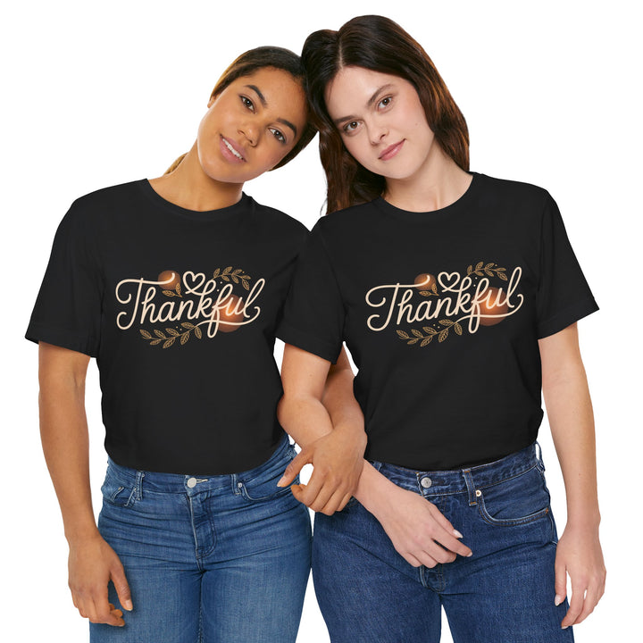 Thankful Tee - Unisex Jersey Short Sleeve Shirt for Thanksgiving, Gratitude Gift, Casual Wear, Family Gathering, Everyday Comfort