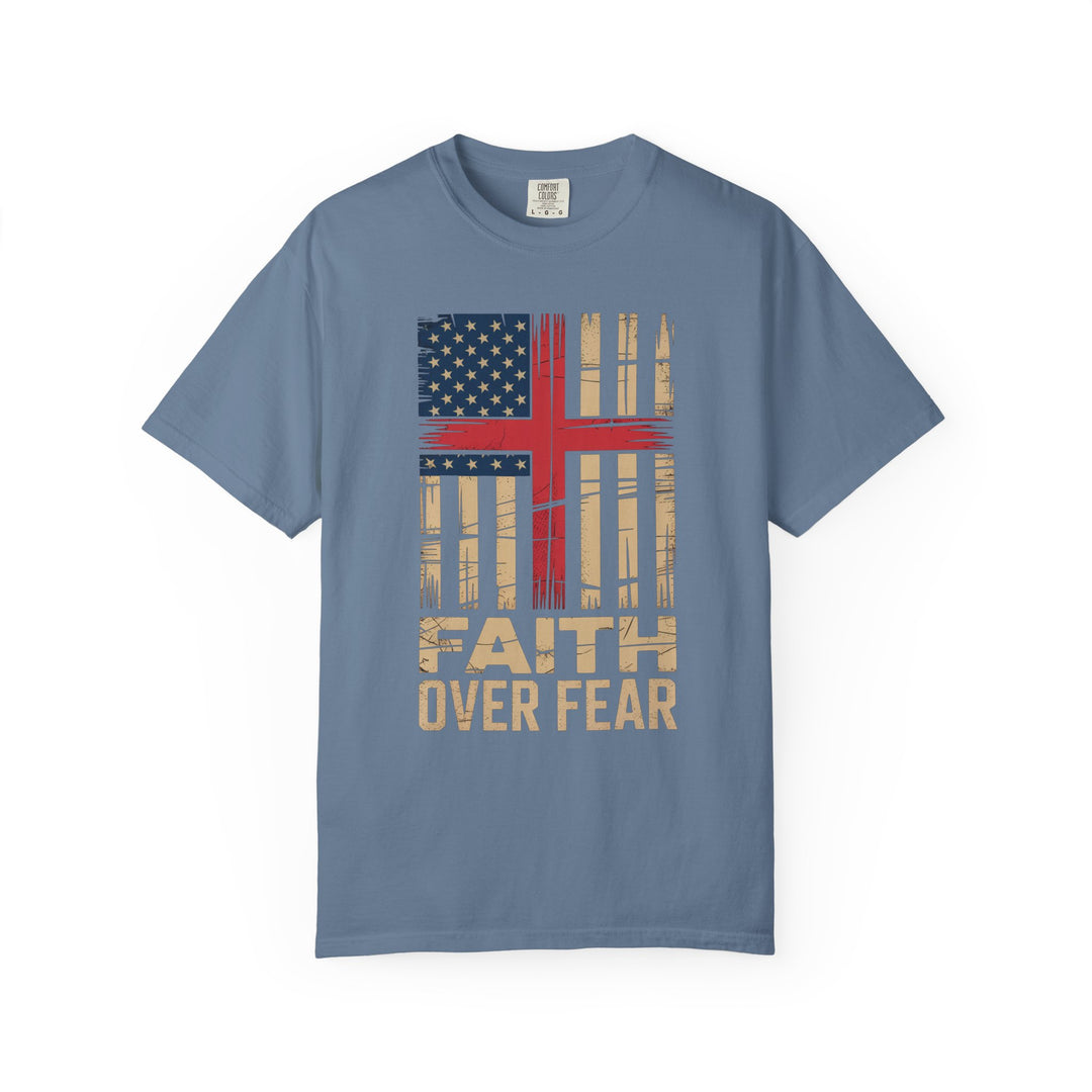 Faith Over Fear Patriotic T-shirt