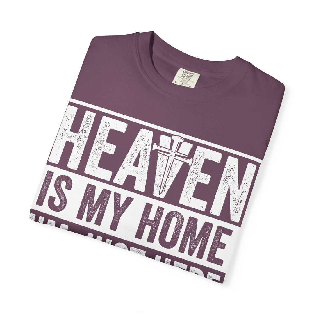 Heaven Is My Home - I'm Just Here Recruiting