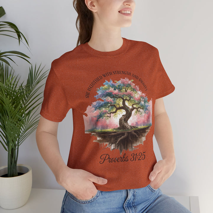 Tree of Life Tee Shirt - She Is Clothed with Strength and Dignity Proverbs 31:25 Watercolor Design