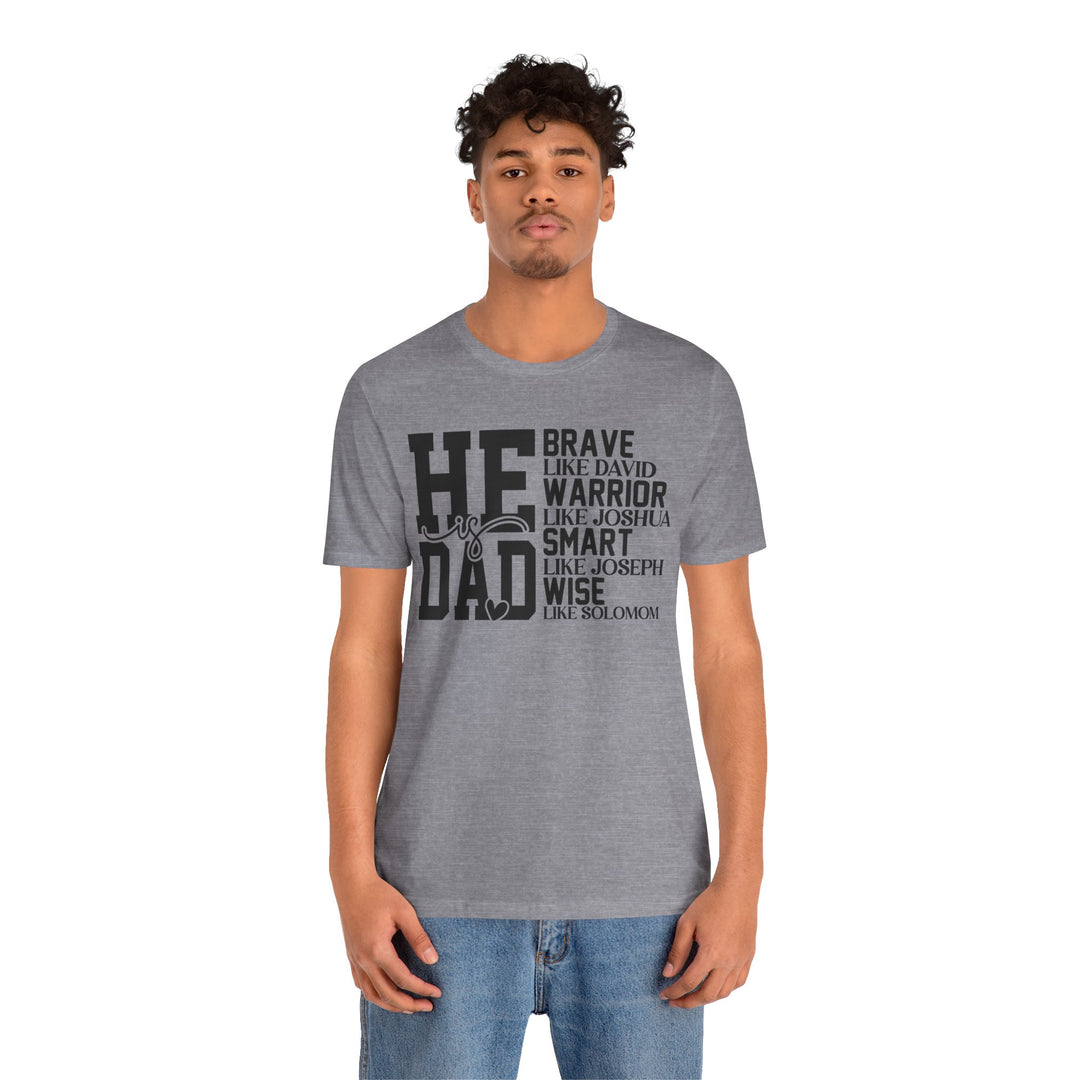 Dad Inspirational Tee | Father’s Day Gift, Motivational Shirt, Family Apparel, Unique Dad Gift, Everyday Wear