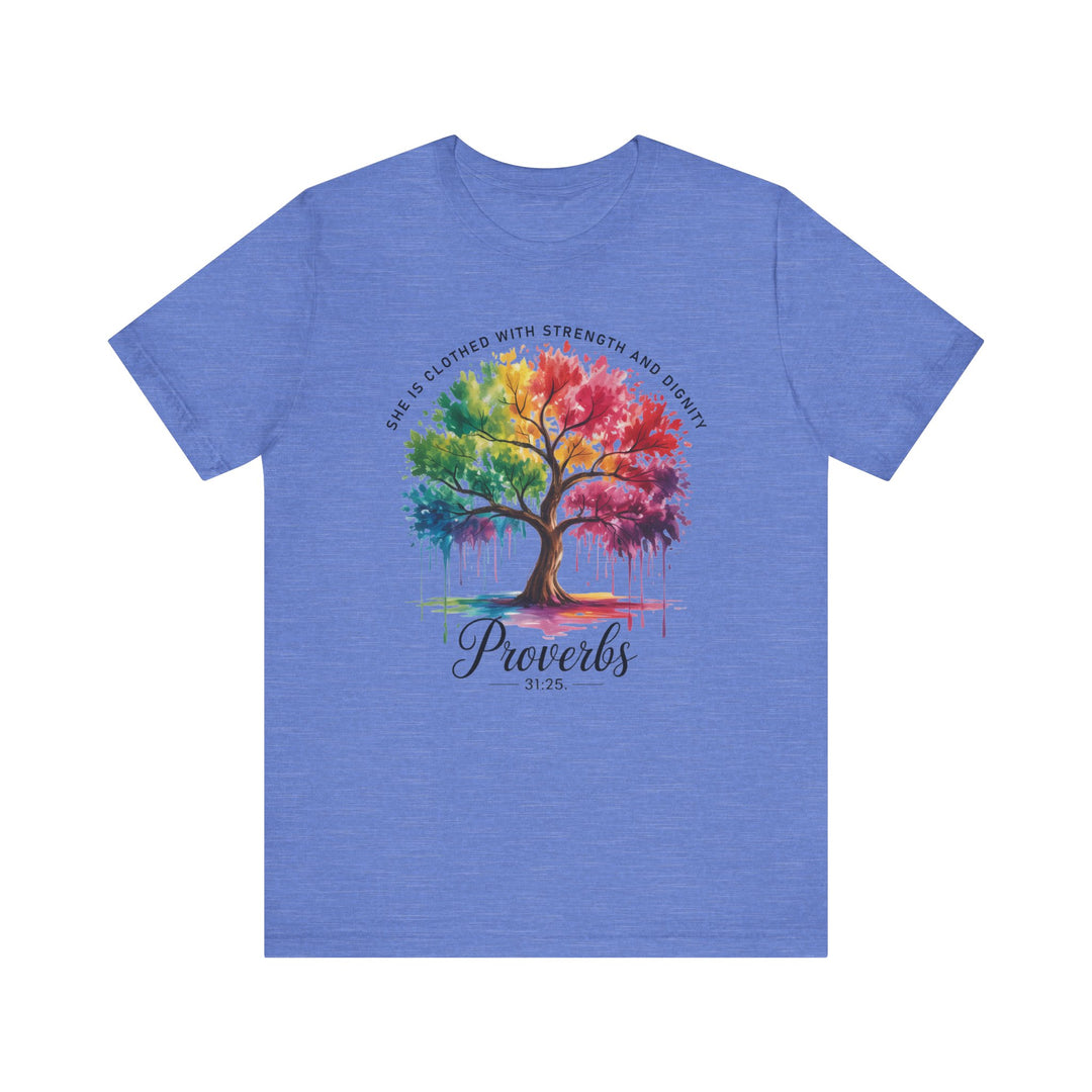 Rainbow Tree of Life Tee - Proverbs 31:25 Inspirational Shirt