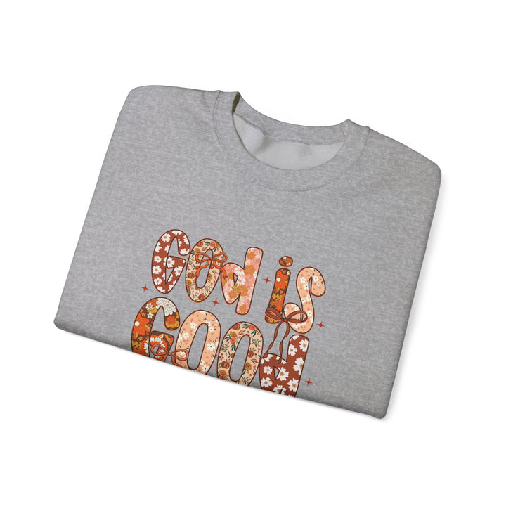 God Is Good Sweatshirt, Inspirational Crewneck, Cozy Fall Fashion, Unisex Apparel, Perfect Gift for Christians