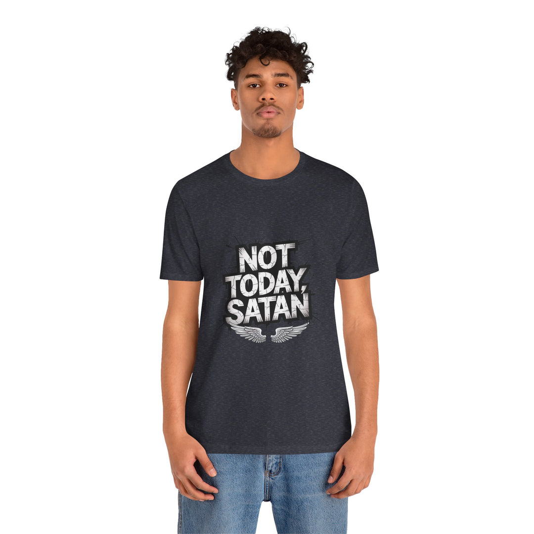 Not Today, Satan – Bold Christian Spiritual Warfare Shirt