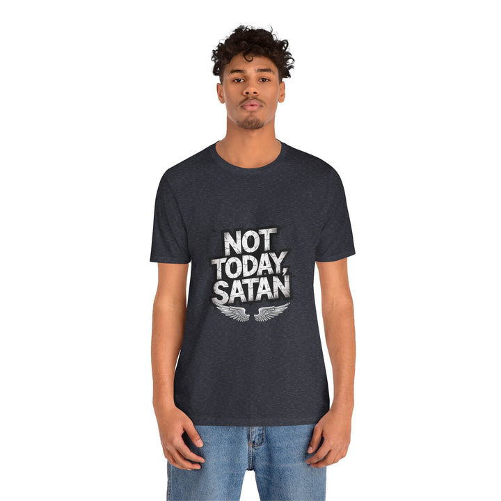 Not Today, Satan – Bold Christian Spiritual Warfare Shirt