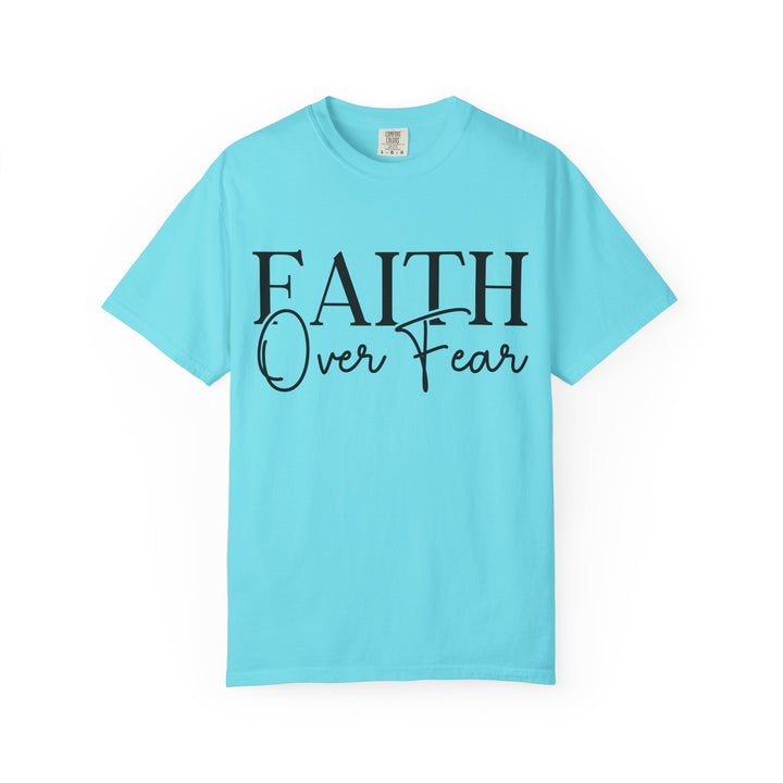 Faith Over Fear T-shirt