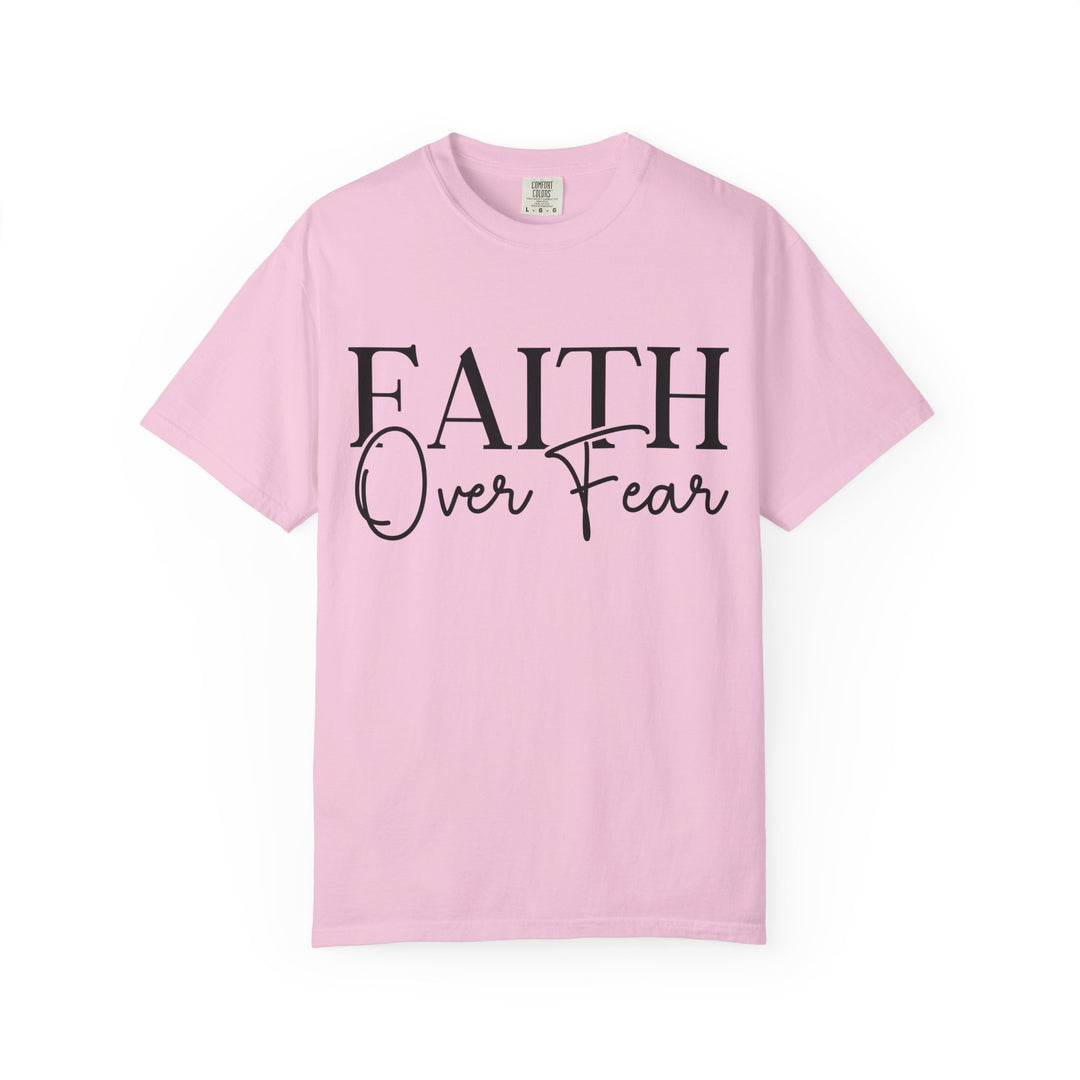Faith Over Fear T-shirt