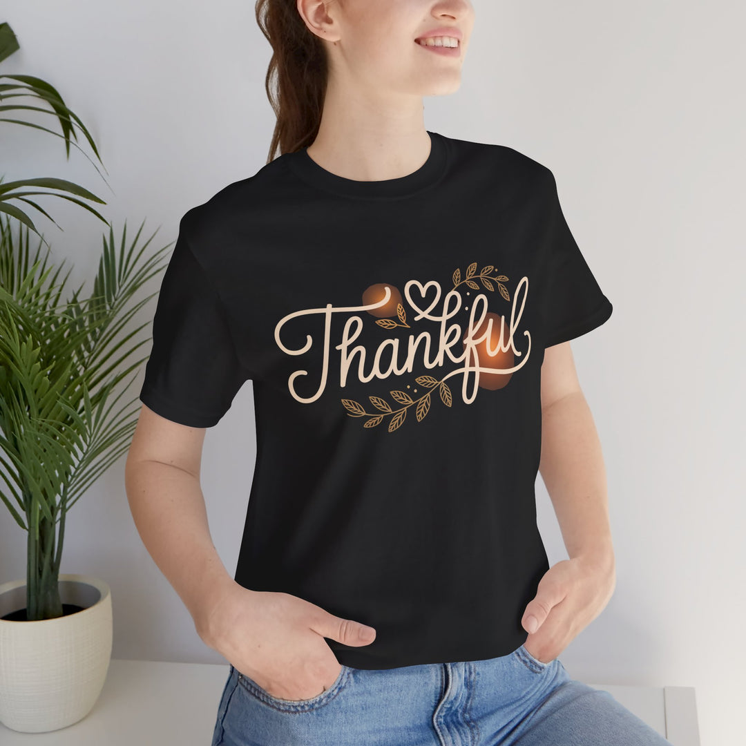 Thankful Tee - Unisex Jersey Short Sleeve Shirt for Thanksgiving, Gratitude Gift, Casual Wear, Family Gathering, Everyday Comfort