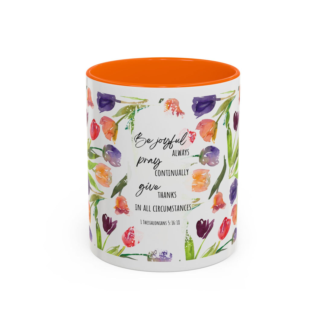 Be Joyful Always – Watercolor Tulip Scripture Mug