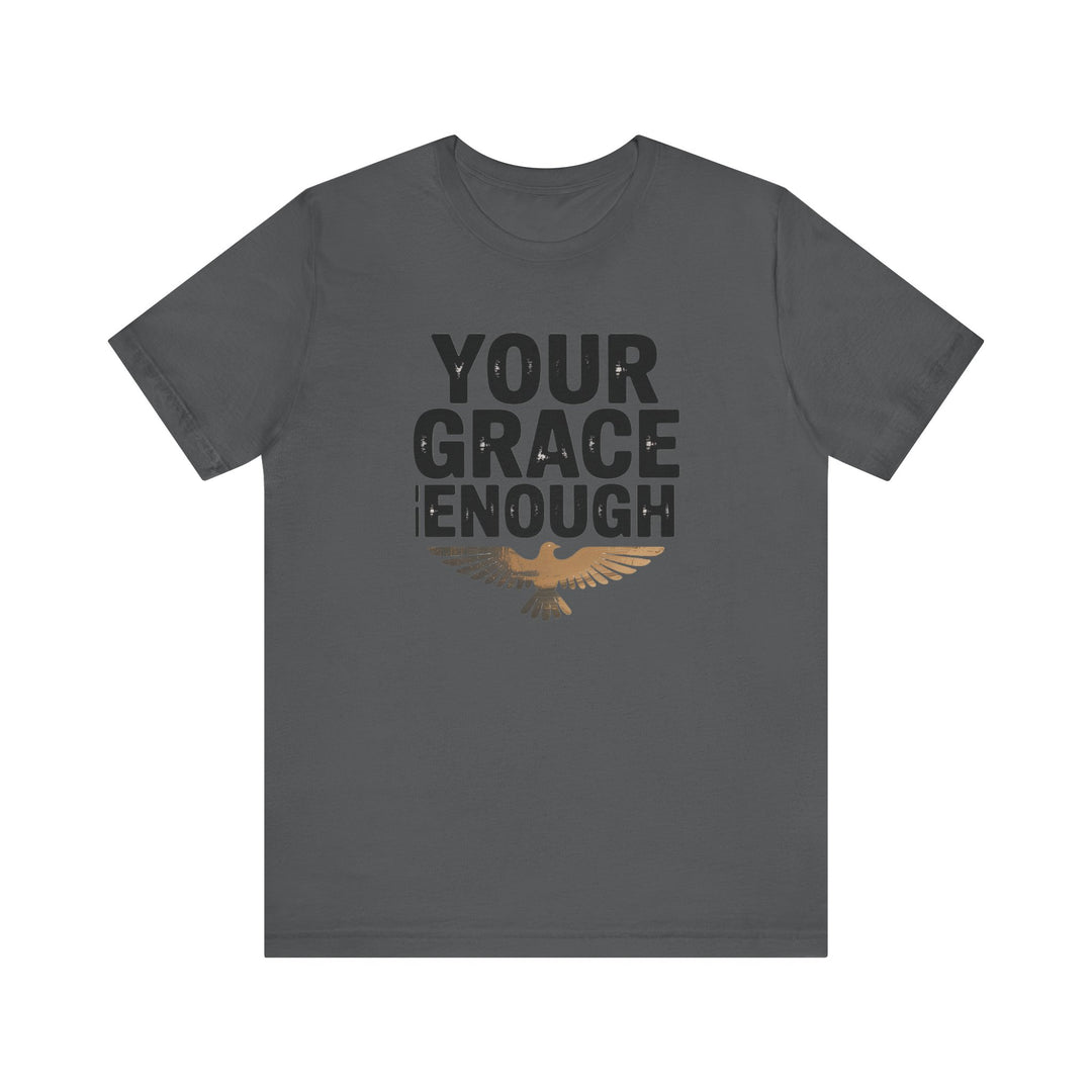 Inspirational Quote Tee | Your Grace Is Enough Shirt, Faith-Based Apparel, Unisex Motivation Top, Gift for Believers, Christian [...]