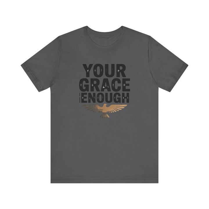 Inspirational Quote Tee | Your Grace Is Enough Shirt, Faith-Based Apparel, Unisex Motivation Top, Gift for Believers, Christian [...]