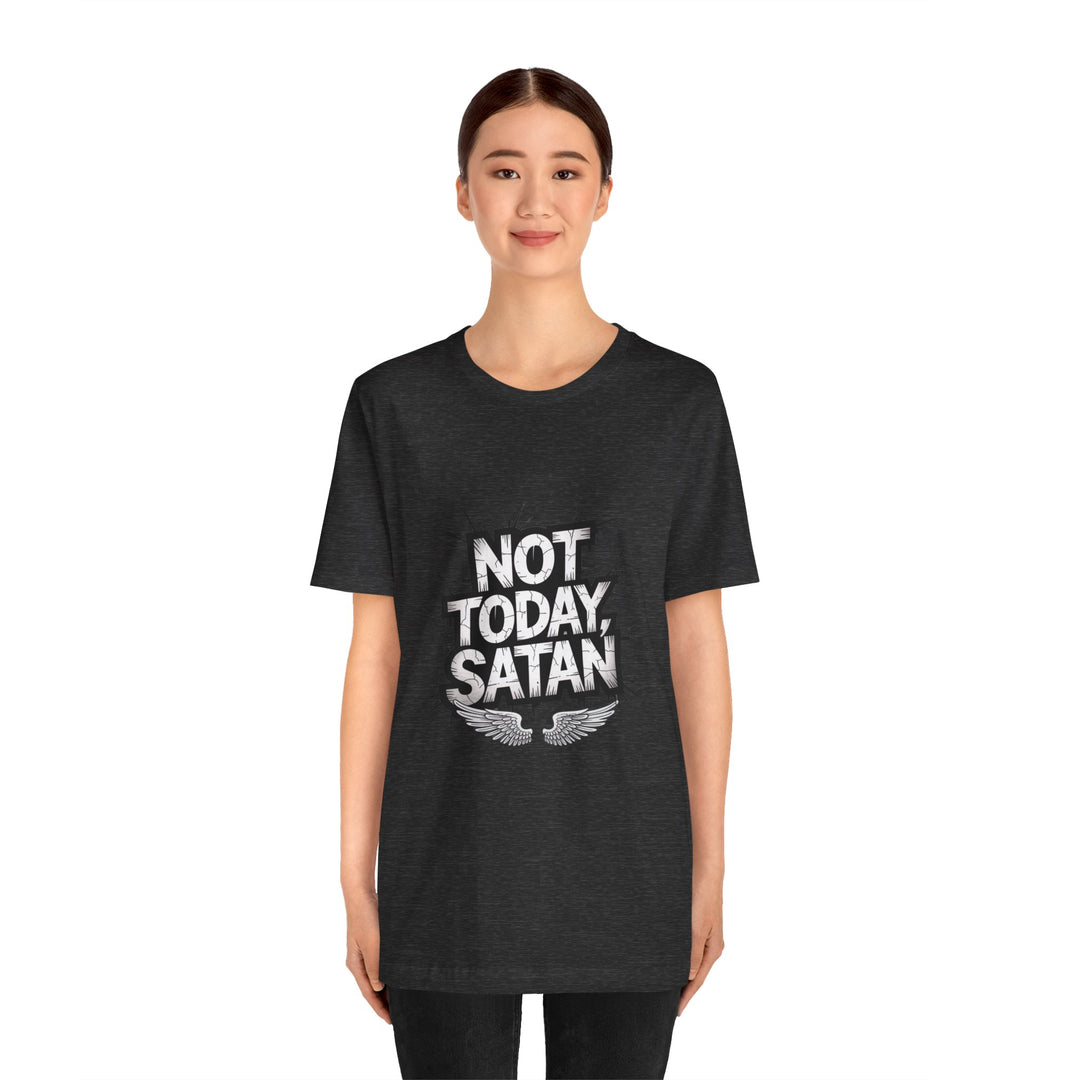 Not Today, Satan – Bold Christian Spiritual Warfare Shirt
